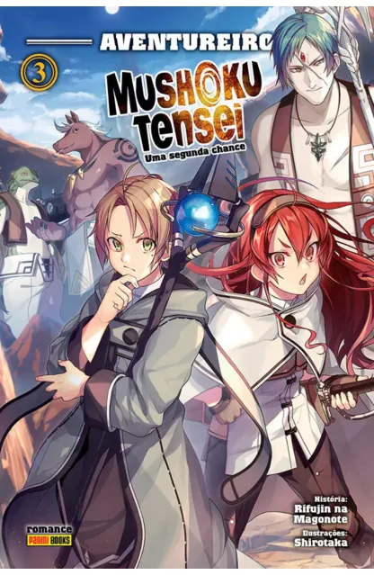 Mushoku Tensei: Uma Segunda Chance 03 Aventureiro (Novel)